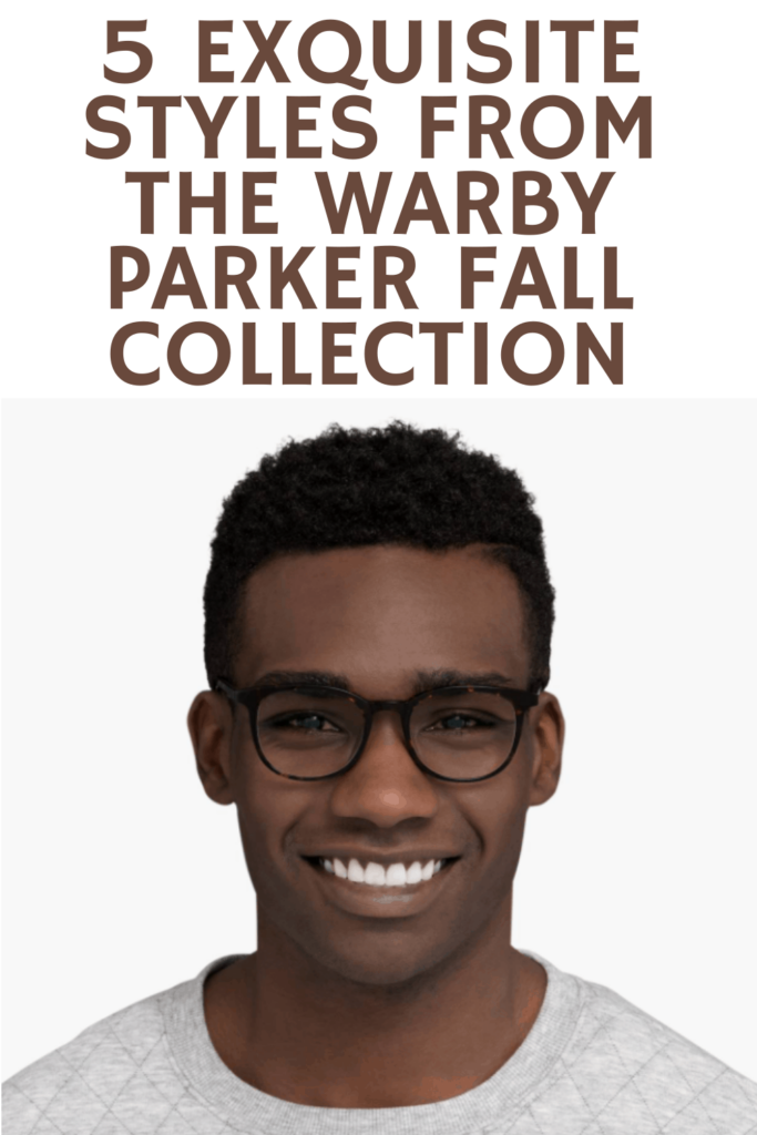 warby parker fall colelction