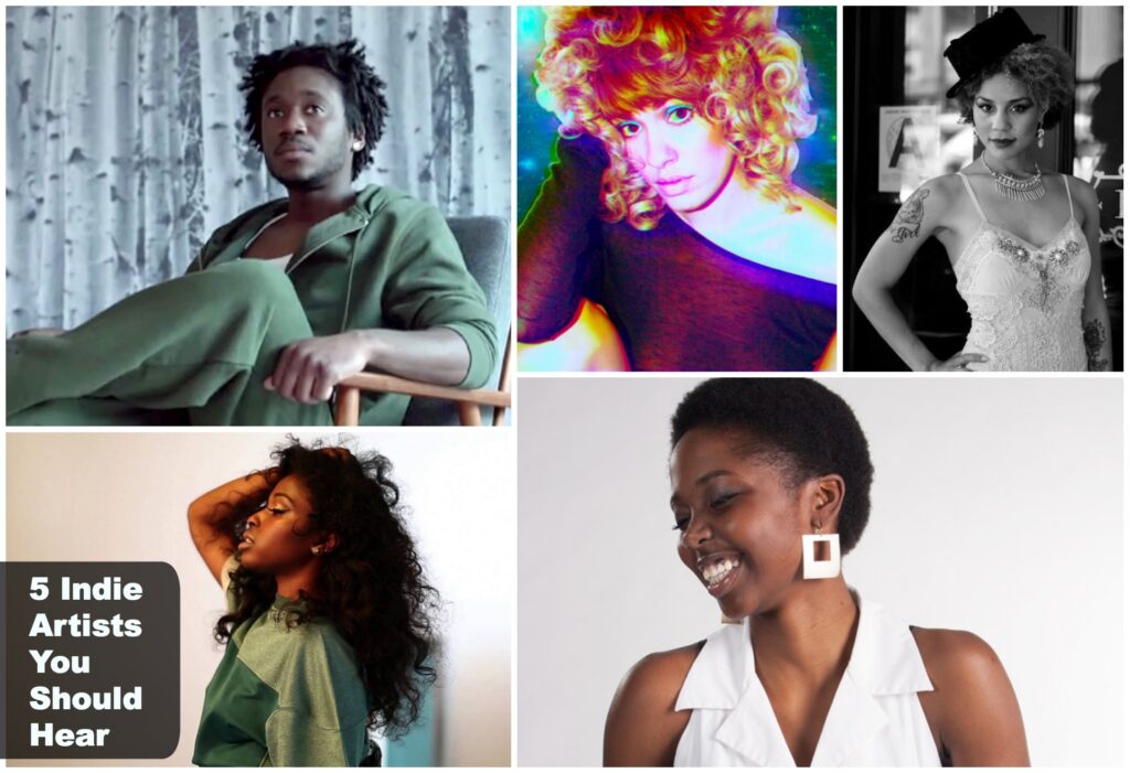 5 Indie Artists You Should Hear