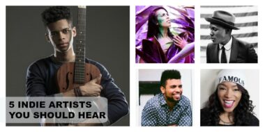 5 INDIE ARTISTS YOU SHOULD HEAR JULY 2016