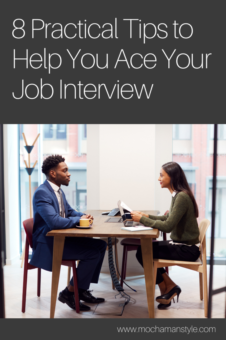 8 Practical Tips to Help You Ace Your Job Interview - Mocha Man Style